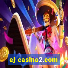 ej casino2.com